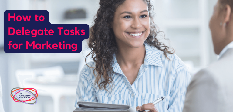 How to Delegate Tasks for Marketing