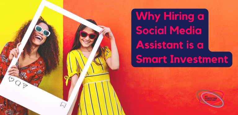 Why Hiring a Social Media Assistant is a Smart Investment