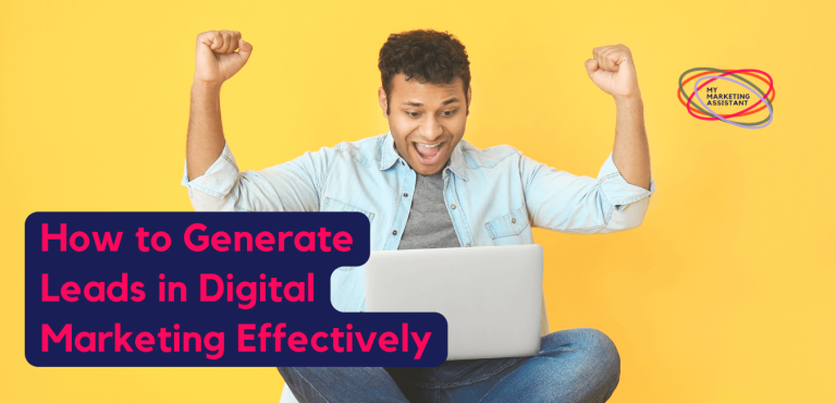 How to Generate Leads in Digital Marketing Effectively