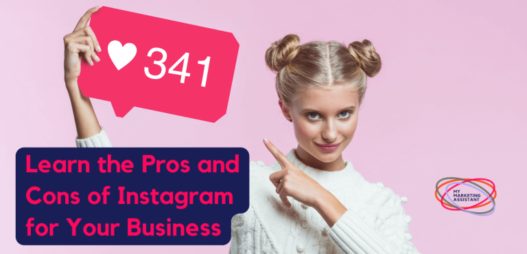 Learn the Pros and Cons of Instagram for Your Business